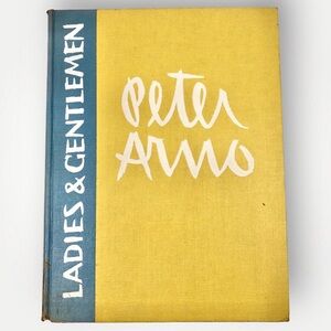 Ladies and Gentlemen by Peter Arno, 1951 Hardcover First edition!